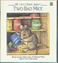 my little book about two bad mice