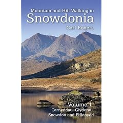 Mountain and Hill Walking in Snowdonia: Carneddau, Glyderau, Snowdonia and Eifonydd v. 1
