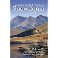 Mountain and Hill Walking in Snowdonia: Carneddau, Glyderau, Snowdonia and Eifonydd v. 1