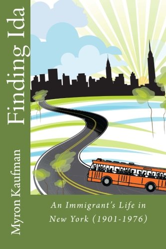 Finding Ida, by Mr. Myron J. Kaufman