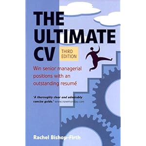 【クリックで詳細表示】The Ultimate Cv： Win Senior Managerial Positions With an Outstanding Resume [ペーパーバック]