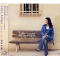 Love Songs�@��{�~���@~�܂��N�ɗ����Ă�~