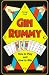 Gin Rummy: How to Play and How to Win