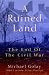 Book A Ruined Land: The End of the Civil War