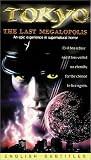 Tokyo - The Last Megalopolis [VHS]