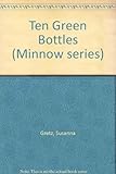 Ten green bottles
