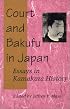Court and Bakufu in Japan: Essays in Kamakura History