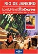Lonely Planet Six Degrees Series 3: Rio de Janeiro