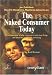 Naked Consumer Today: Or an Overview of Why Consumers Really Buy Things, & What This Means for Marketing Image