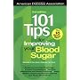 101 Tips For Improving Your Blood Sugar