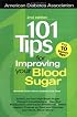 101 Tips For Improving Your Blood Sugar