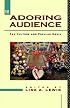 The Adoring Audience: Fan Culture and Popular Media