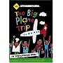 The Big Plane Trip