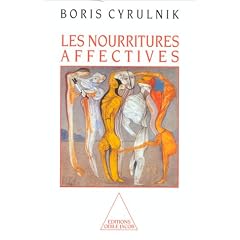 Les nourritures affectives