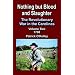 Nothing But Blood and Slaughter: The Revolutionary War in the Carolinas - Volume 2 1780