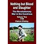 Nothing But Blood And Slaughter: The Revolutionary War In The Carolinas-1780