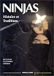 Ninjas : Histoire et Tradition