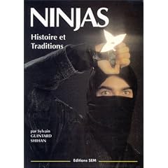 Ninjas : Histoire et Tradition