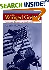 The Winged Gospel: America's Romance with Aviation