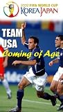 Soccer - Team USA - Coming of Age - World Cup 2002