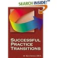 Successful Practice Transitions by  W. David Griggs