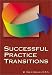 Successful Practice Transitions by W. David Griggs ISBN 0878146172