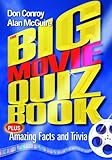 The big movie quiz book : plus amazing facts and trivia