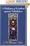 A Dialogue of Comfort Against Tribulation