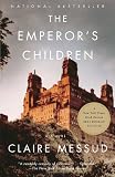 The Emperors Children (Vintage Contemporaries)