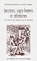 Sorci�res, sages-femmes et infirmi�res : Une histoire de femmes et de la m�decine