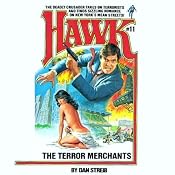 The Terror Merchants: Hawk, Book 11 | Dan Streib