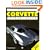 Illustrated Corvette Buyer's Guide (Illustrated Buyer's Guide)