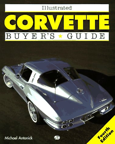 Illustrated Corvette Buyer's Guide (Illustrated Buyer's Guide) under Buying & Leasing in The Books Store