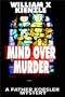 Mind Over Murder