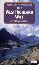 The West Highland Way (Recreational Path Guides) (Recreational Path Guides)