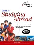 Guide to Studying Abroad (College Admissions Guides)
