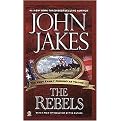 Rebels (Kent Family Chronicles Series) (Reprint) (Paperback)