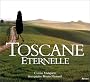 Toscane �ternelle