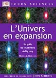 L'Univers en expansion : Un guide sur les chemins du big bang