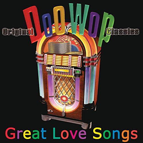 Five Satins - Doo Wop-Great Love Songs - Zortam Music