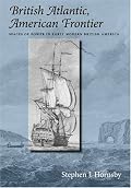 British Atlantic, American Frontier: Spaces of Power in Early Modern British America