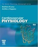 Cardiovascular Physiology: Mosby Physiology Monograph Series (Mosbys Physiology Monograph)