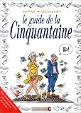 Revue Vents d'Ouest  / Le guide de la cinquantaine