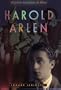 Harold Arlen: Rhythm, Rainbows, and Blues