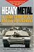 Collectible : Heavy Metal: A Tank Company's Battle to Baghdad