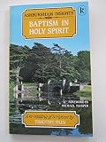 Baptism in Holy Spirit : a re-reading of scripture