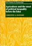 Agriculture and the Onset of Political Inequality before the Inka (New Studies in Archaeology)