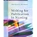 Writing for Publication in Nursing