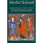 Merlin and the Grail: Joseph of Arimathea, Merlin, Perceval - The Trilogy of Arthurian Prose Romances Attributed to Robert De Boron (Arthurian Studies)