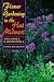 Flower Gardening in the Hot Midwest: USDA ZONE 5 AND LOWER ZONE 4
